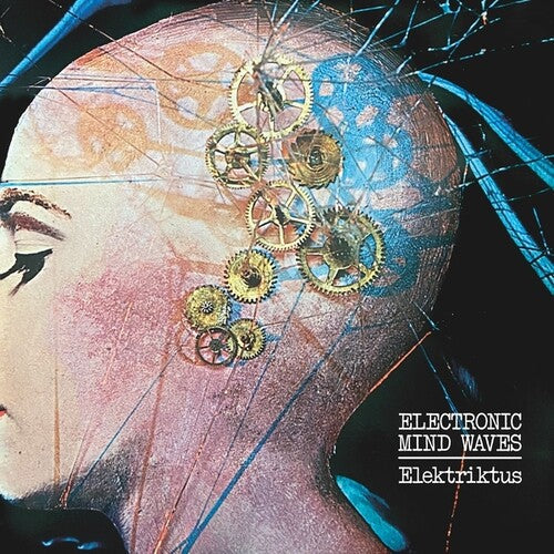 Elektriktus: Electronic Mind Waves \ LP