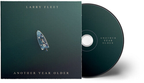 Larry Fleet: Another Year Older  \ CD