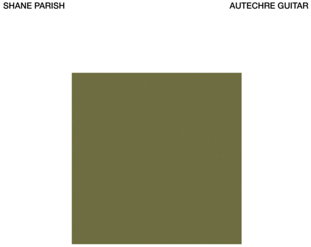 Shane Parish- Autechre Guitar - VINYL