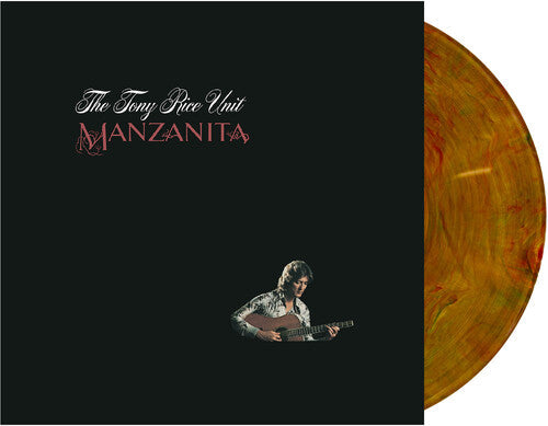 The Tony Rice Unit: Manzanita (ROOT BEER VINYL) \ LP