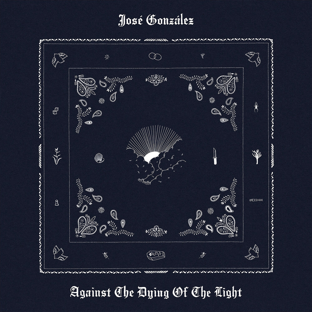 Jose Gonzalez- Against The Dying Of The Light - VINYL
