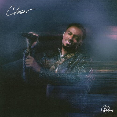Jonathan McReynolds: Closer  \ CD