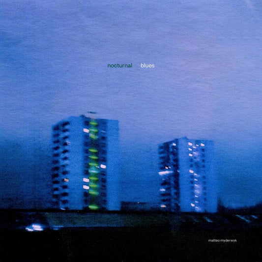 Matteo Myderwyk- Nocturnal Blues - VINYL