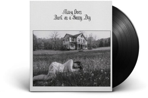 Maisy Owen: Dark on a Sunny Day \ LP