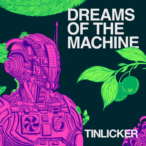 Tinlicker: Dreams of the Machine \ LP