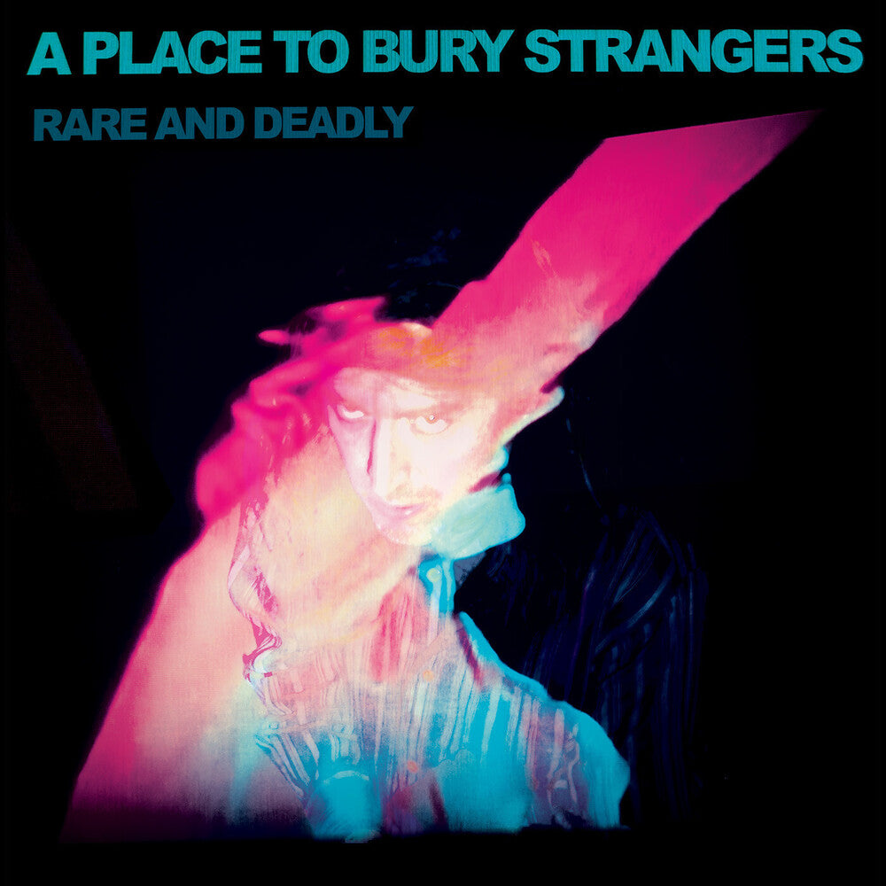 Place To Bury Strangers- Rare & Deadly [Download Included] - VINYL