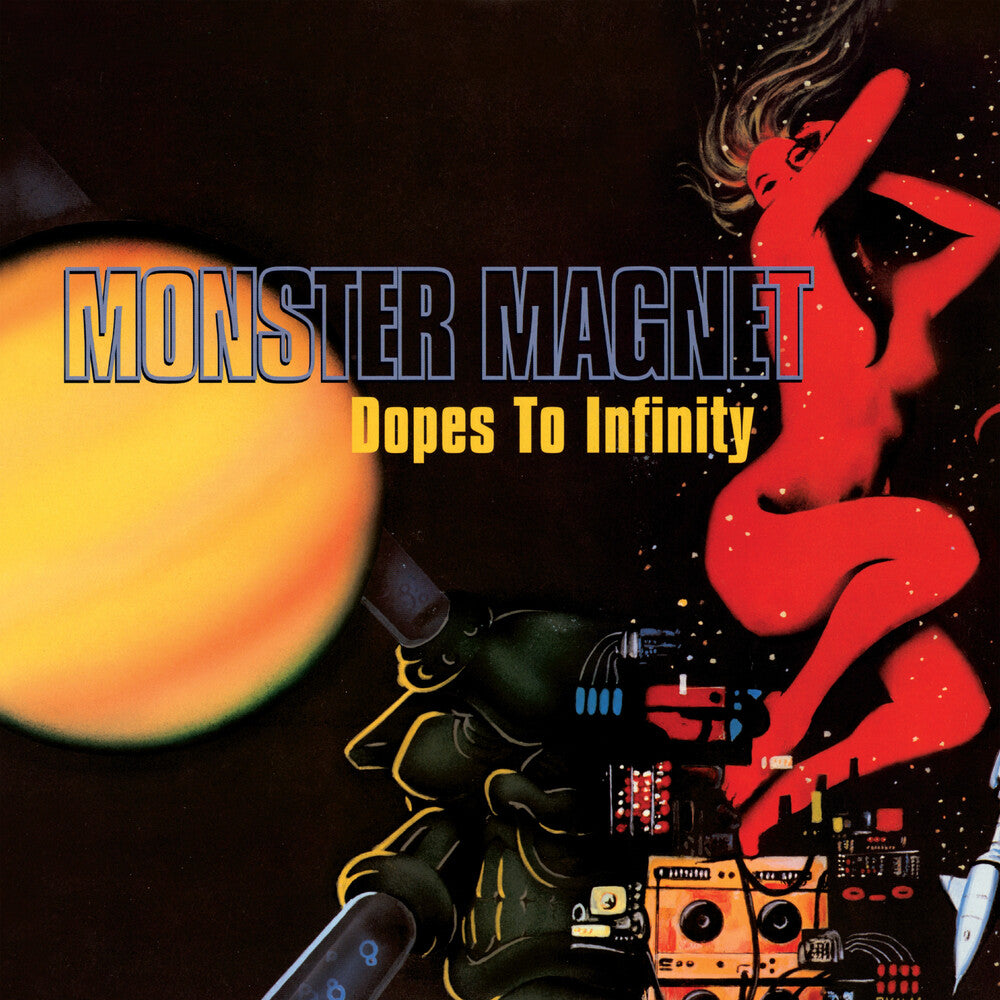 Monster Magnet- Dopes To Infinity [Reissue] - VINYL