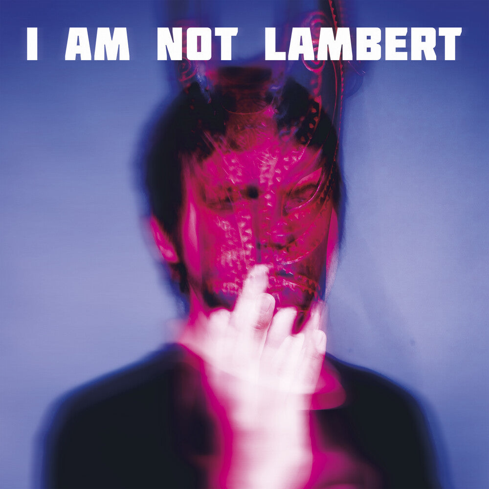 Lambert- Am Not Lambert - VINYL