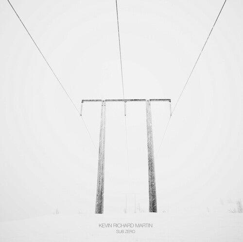 Kevin Richard Martin: Sub Zero \ LP