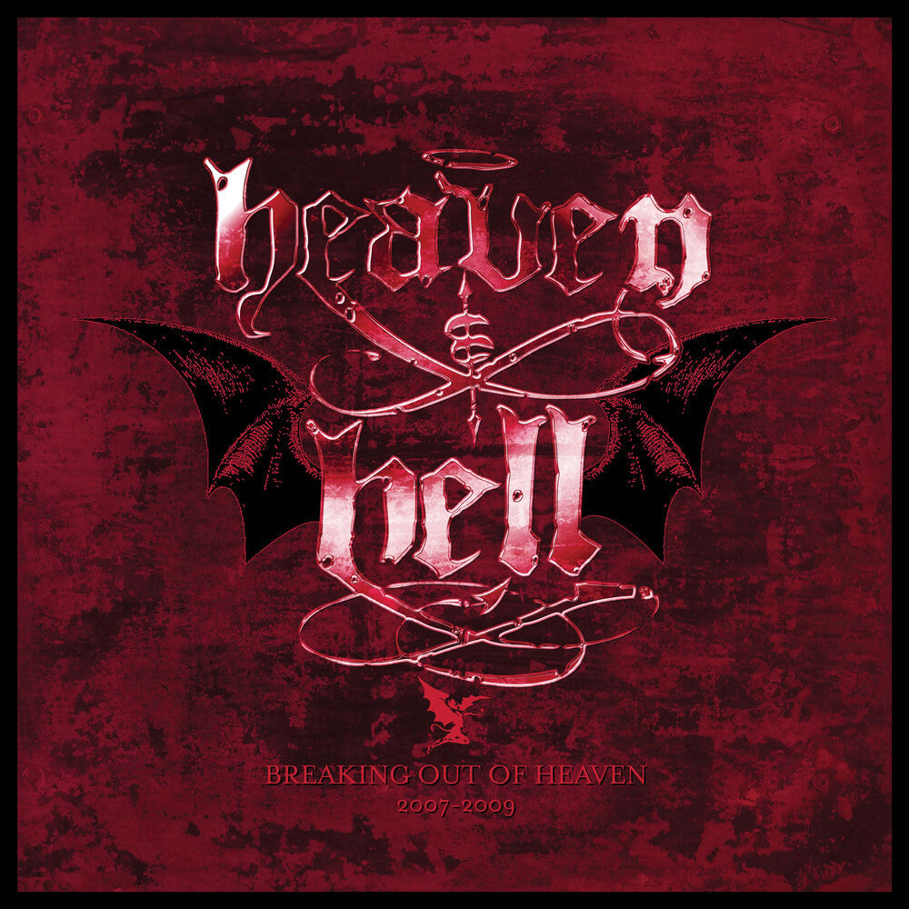 Heaven & Hell- Breaking Out Of Heaven: 2007-2009 [Deluxe] (Wbr) - VINYL