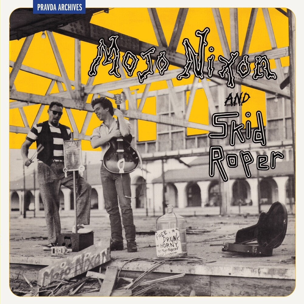 Mojo Nixon / Roper,Skip- Mojo Nixon And Skid Roper [Remastered] [Reissue] - VINYL