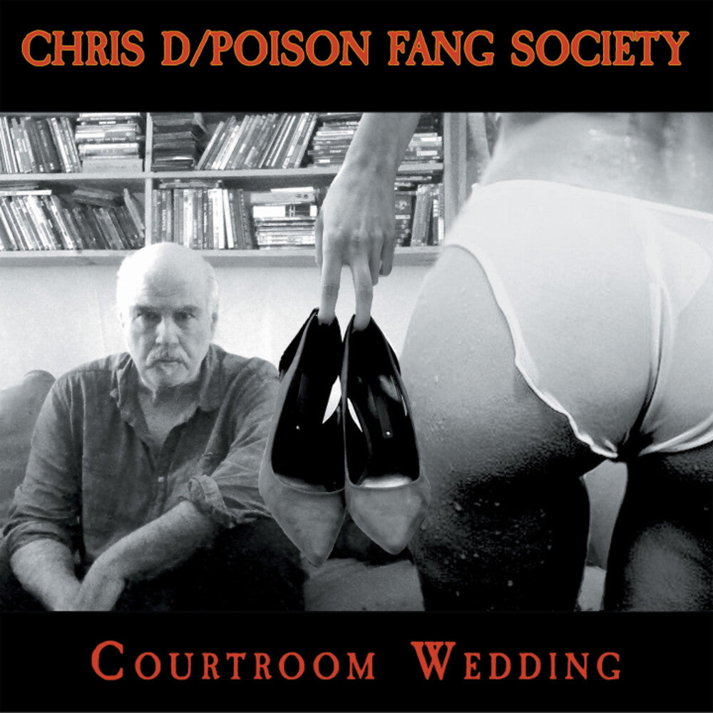 Chris D / Poison Fang Society- Courtroom Wedding - VINYL