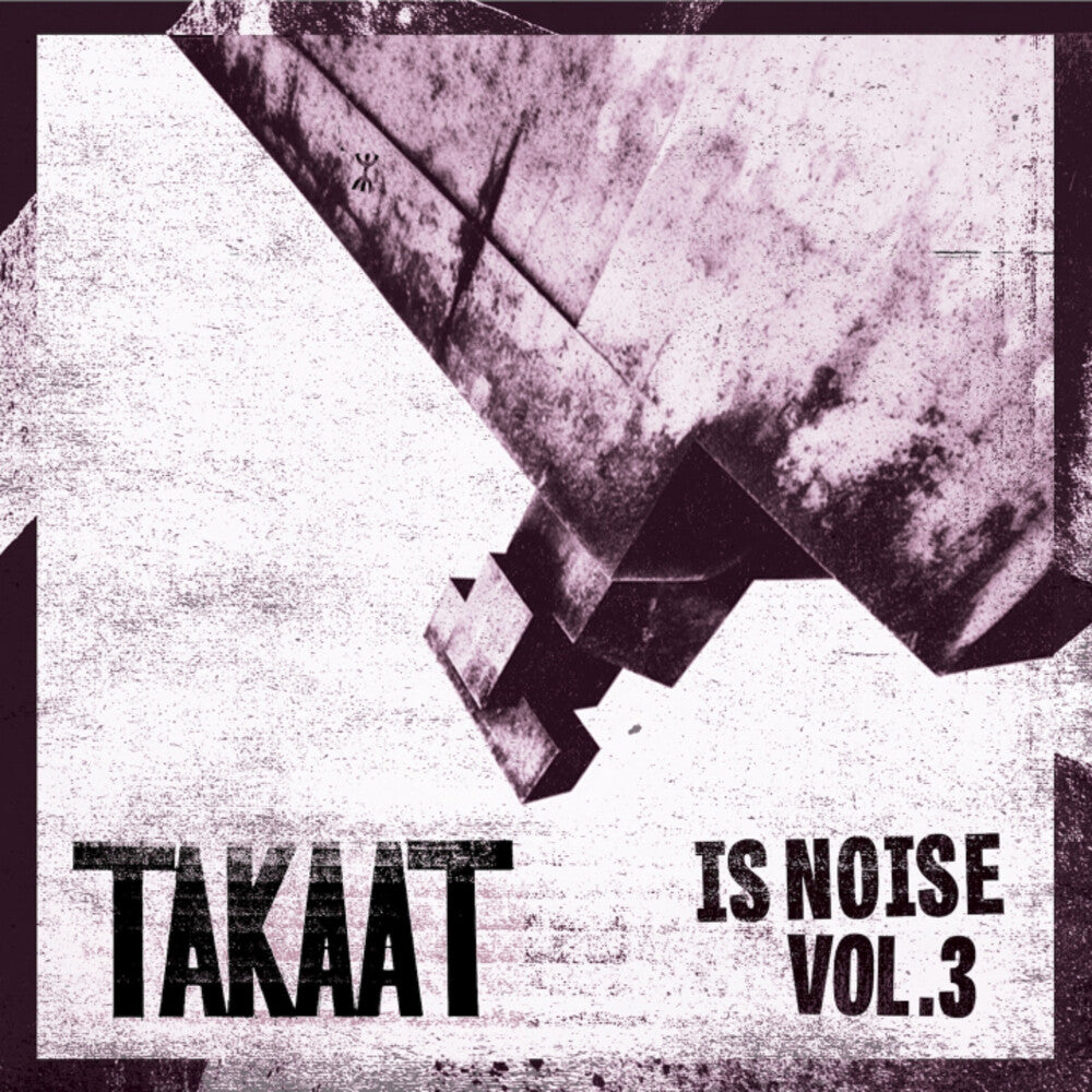 Is Noise Vol. 3 - VINYL