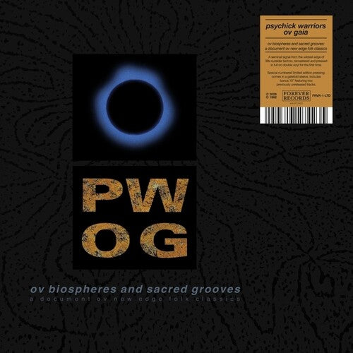 Psychick Warriors Ov Gaia: Ov Biospheres And Sacred Grooves: A Document Ov New Edge Folk Classics \ LP