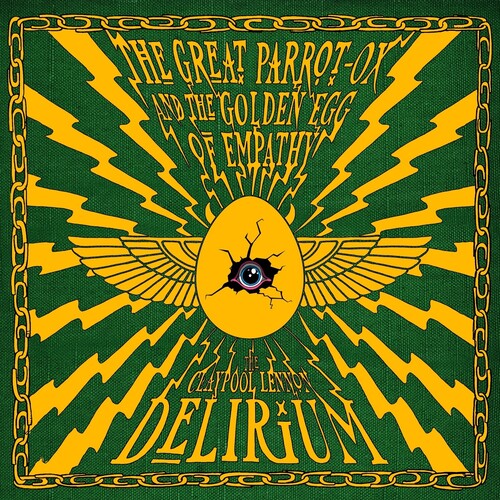 Claypool Lennon Delirium- The Great Parrot-Ox and the Golden Egg of Empathy (Indie Exclusive) - VINYL