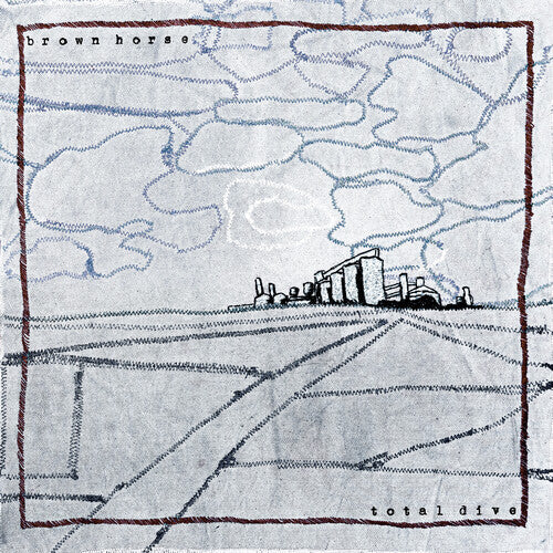 Brown Horse: Total Dive \ LP