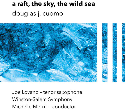 Joe Lovano / Winston Salem Symphony- A Raft The Sky The Wild Sea - VINYL
