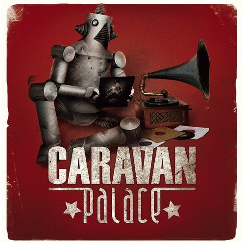 Caravan Palace: Caravan Palace  \ CD