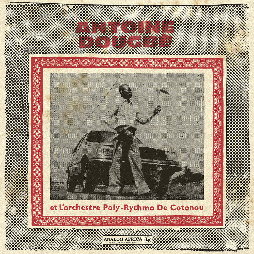 Antoine Dougbe- Antoine Dougbe Et L'orchestre Poly-Rythmo De - VINYL