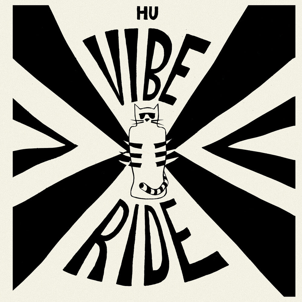 Hu Vibrational- Vibe Ride [Limited Edition] - VINYL