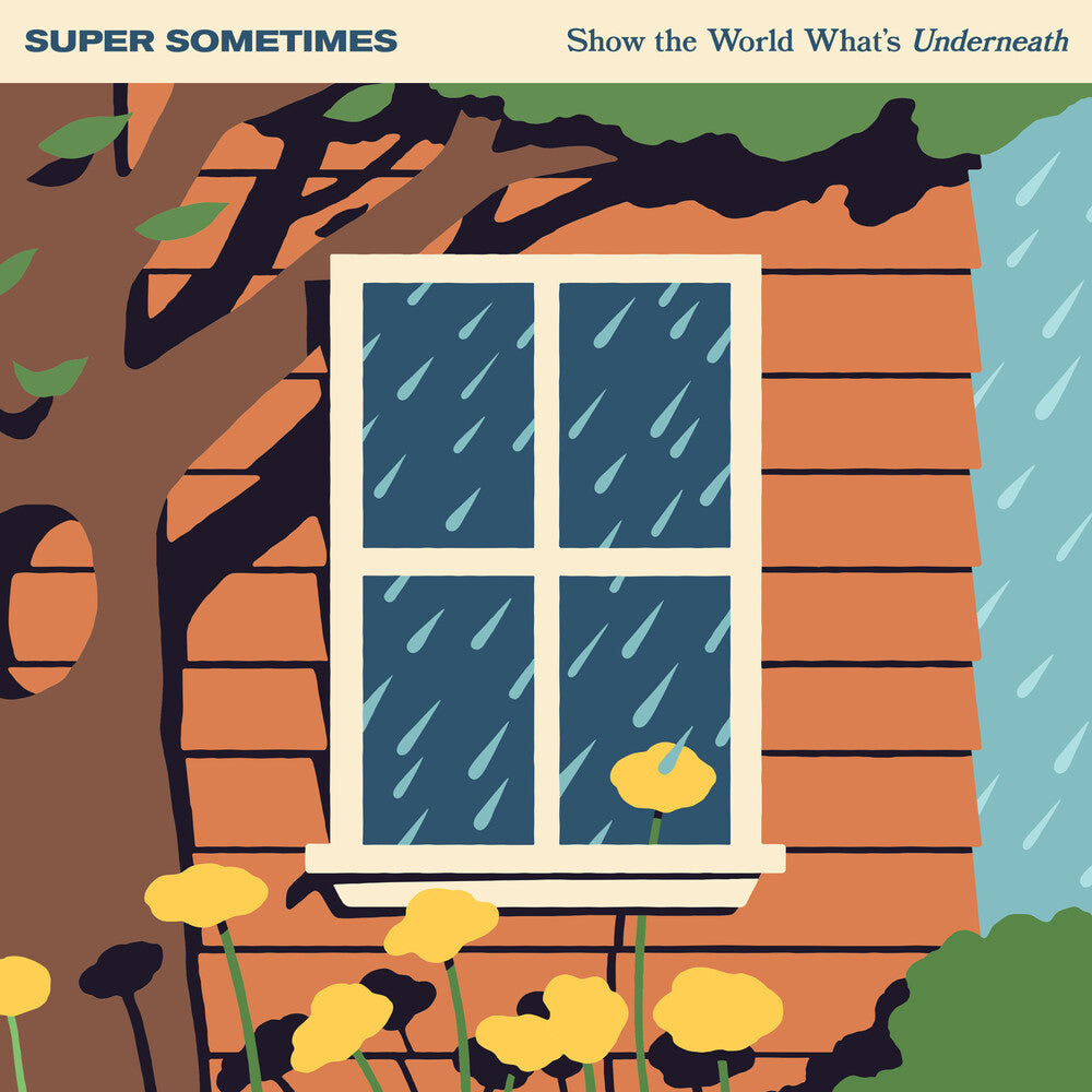 Super Sometimes- Show The World What's Underneath [Eco Blue] - VINYL