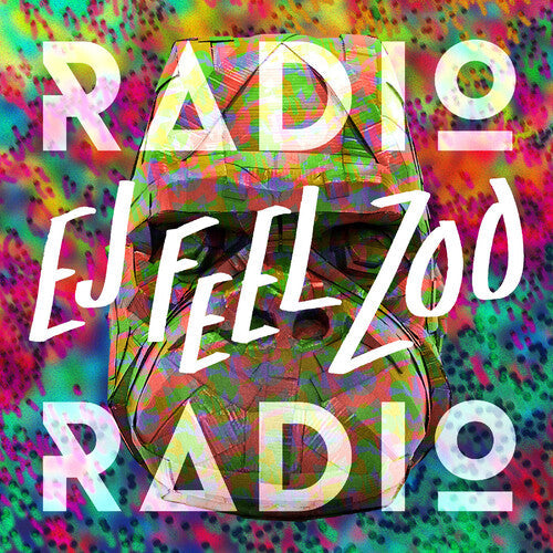 Radio Radio: Ej Feel Zoo  \ CD