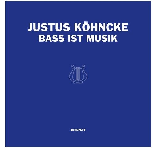 Justus Kohncke: Bass ist Musik \ LP