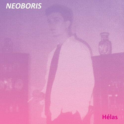 Neoboris: Helas \ LP