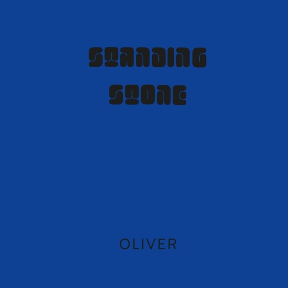 Oliver- Standing Stone - VINYL