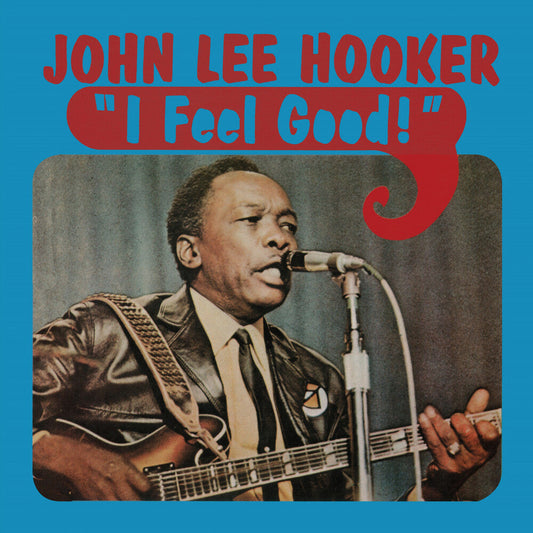 John Hooker Lee- Feel Good (Blue) [Colored Vinyl] [Limited Edition] - VINYL