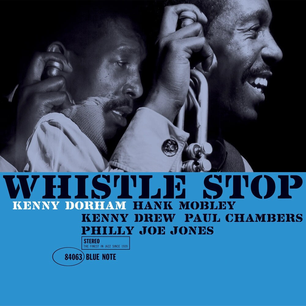 Kenny Dorham- Whistle Stop (Blue Note Classic Vinyl Edition) - VINYL