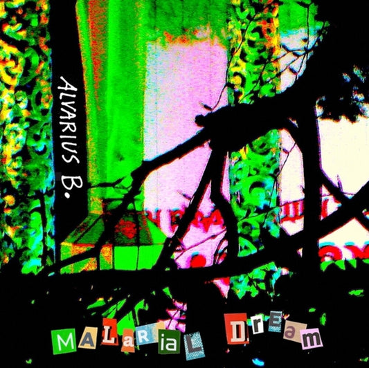 Alvarius B- Malarial Dream - VINYL