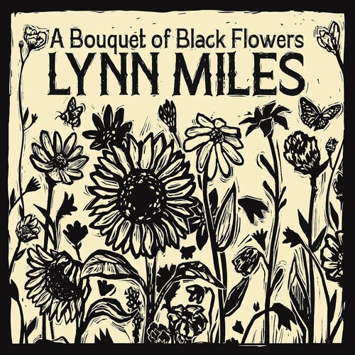 Lynn Miles: Bouquet Of Black Flowers  \ CD
