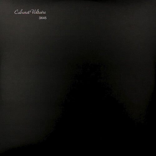 Cabaret Voltaire: 3x45 \ LP