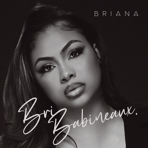 Bri Babineaux: Briana  \ CD
