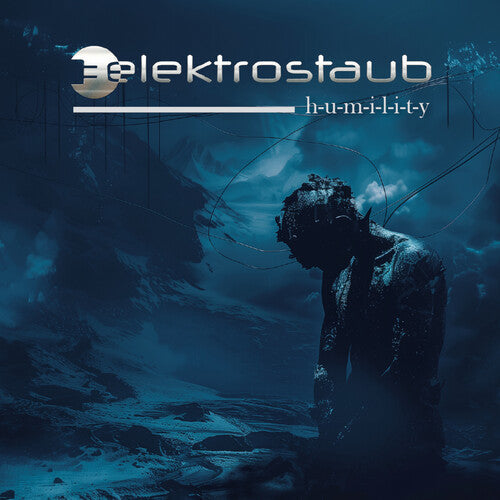 Elektrostaub: Humility  \ CD