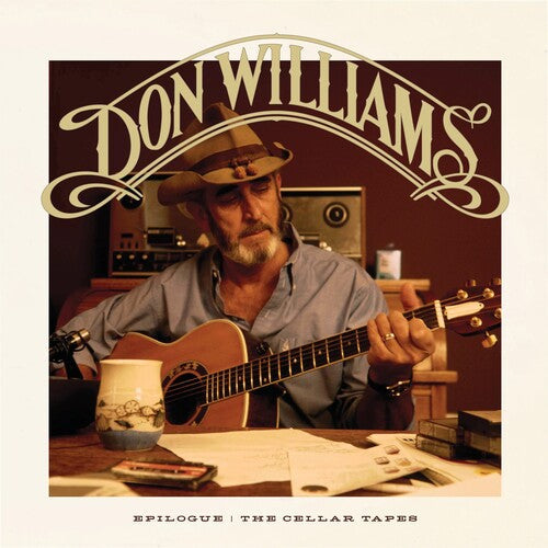 Don Williams: Epilogue: The Cellar Tapes \ LP