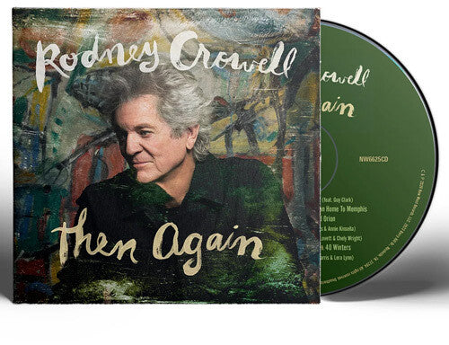 Rodney Crowell: Then Again  \ CD