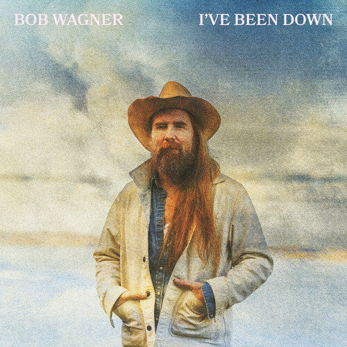 Bob Wagner: I'Ve Been Down \ LP