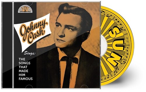 Johnny Cash: Sings the Songs That Made Him Famous  \ CD