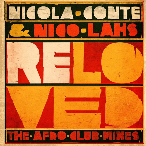 Conte, Nicola / Lahs, Nico: Reloved (The Afro Club Mixes) \ LP