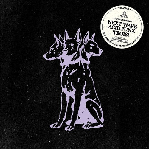 Curses: Next Wave Acid Punx Trois (Chapter 3) \ LP