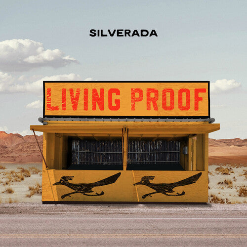 Silverada: Living Proof \ LP