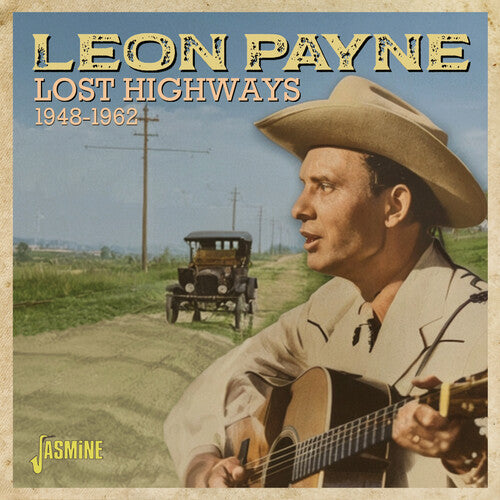 Leon Payne: Lost Highways 1948-1962  \ CD