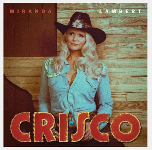 Miranda Lambert: Crisco \ LP