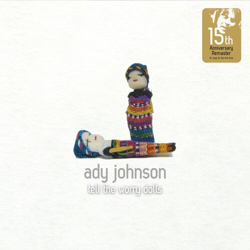 Ady Johnson: Tell the Worry Dolls \ LP
