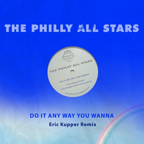 Philly All Stars: Do It Any Way You Wanna (Eric Kupper Remix)  \ CD
