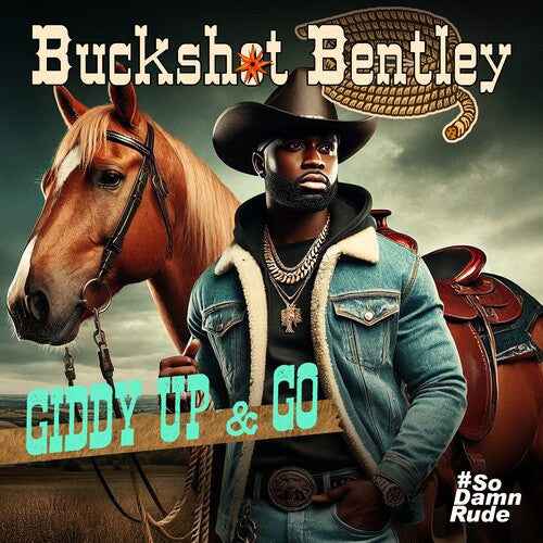 Buckshot Bentley: Giddy Up & Go  \ CD