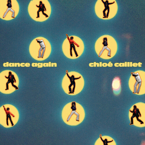 Chloé Caillet: Dance Again \ LP