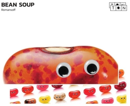Romansoff: Bean Soup \ LP